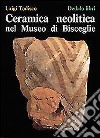 Ceramica neolitica nel Museo di Bisceglie libro