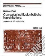 Correzioni ed illusioni ottiche in architettura libro