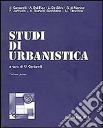 Studi di urbanistica. Vol. 1