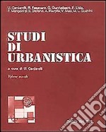 Studi di urbanistica. Vol. 2