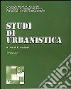 Studi di urbanistica. Vol. 3 libro di Cardarelli U. (cur.)