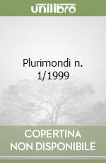 Plurimondi n. 1/1999 libro