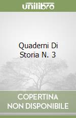Quaderni Di Storia N. 3 libro