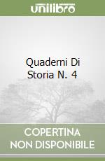 Quaderni Di Storia N. 4 libro