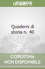 Quaderni di storia n. 40 libro