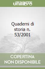 Quaderni di storia n. 53/2001 libro