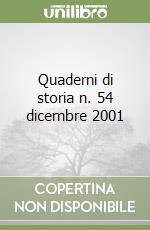 Quaderni di storia n. 54 dicembre 2001 libro