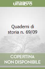 Quaderni di storia n. 69/09 libro