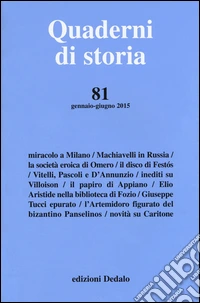 Quaderni di storia (2015). Vol. 81 (gennaio/giugno) libro