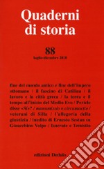 Quaderni di storia (2018). Vol. 88: Luglio-Dicembre libro