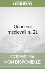 Quaderni medievali n. 21 libro