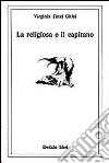 La religiosa e il capitano libro di Finzi Ghisi Virginia