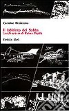 Il labirinto dei Sabba. L'architettura di «Reima Pietila» libro di Benincasa Carmine