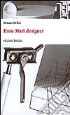 Enzo Mari designer libro