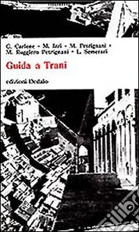Guida a Trani libro