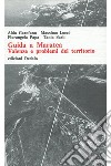 Guida a Maratea. Valenze e problemi del territorio libro