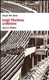 Luigi Piccinato architetto libro