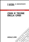 Crisi e teorie della crisi libro