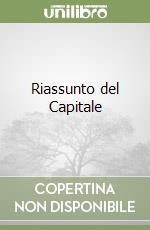 Riassunto del Capitale libro