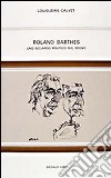Roland Barthes. Uno sguardo politico sul segno libro