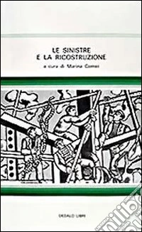 Le sinistre e la ricostruzione libro