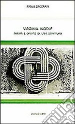 Virginia Woolf. Trama e ordito di una scrittura libro