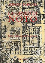 La genesi di Noto. Una città siciliana del Settecento