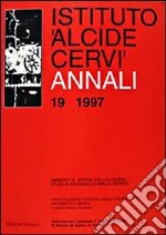 Annali Istituto Alcide Cervi (1997). Vol. 19 libro