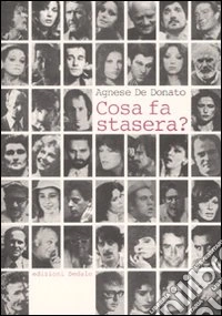 Cosa fa stasera?