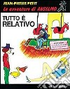 Tutto è relativo libro