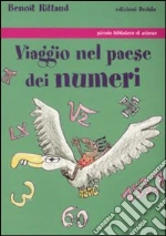 Viaggio nel paese dei numeri libro