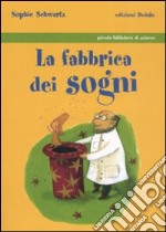 La fabbrica dei sogni