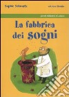 La fabbrica dei sogni libro