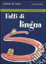 Fatti di lingua libro