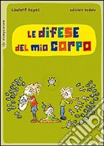 Le difese del mio corpo libro