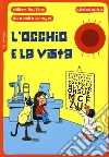 L'occhio e la vista libro