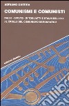 Comunismi e comunisti. Dalle «svolte» di Togliatti e Stalin del 1944 al crollo del comunismo democratico libro