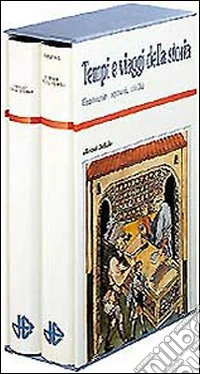 Tempi e viaggi della storia libro