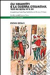 Gli umanisti e la guerra otrantina. Testi dei secoli XV e XVI libro