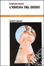 L'enigma del sesso libro