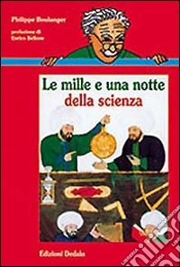 Le mille e una notte della scienza