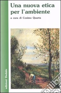 Una nuova etica per l'ambiente libro