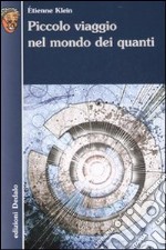 Piccolo viaggio nel mondo dei quanti libro