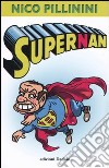 Supernan libro di Pillinini Nico