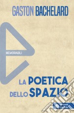 La poetica dello spazio libro