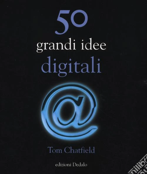 50 grandi idee digitali