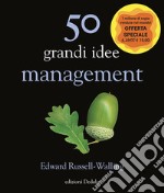 50 grandi idee. Management