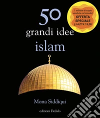 50 grandi idee. Islam libro