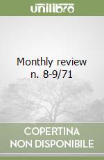 Monthly review n. 8-9/71 libro