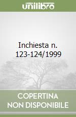 Inchiesta n. 123-124/1999 libro
